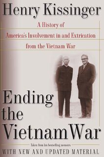 Ending the Vietnam War - Henry Kissinger (ISBN 9780743215329)