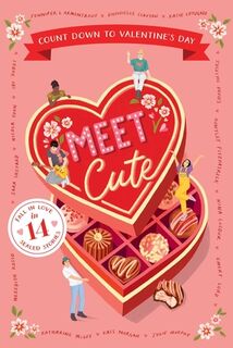 Meet Cute: Count Down to Valentine's Day - Jennifer L. Armentrout, Meredith Russo, Katie Cotugno, Jocelyn Davies (ISBN 9780063481145)