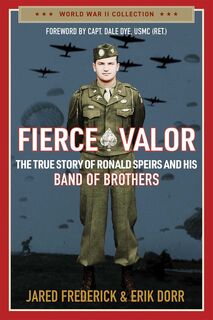 Fierce Valor - Jared Frederick, Erik Dorr (ISBN 9781684514038)