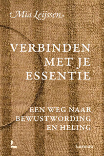 Verbinden met je essentie - Mia Leijssen (ISBN 9789020999648)