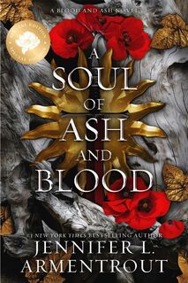 A Soul of Ash and Blood Special Edition - Jennifer L. Armentrout (ISBN 9781963135732)