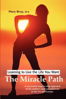 Miracle Path - Mary Bray (ISBN 9780595210480)