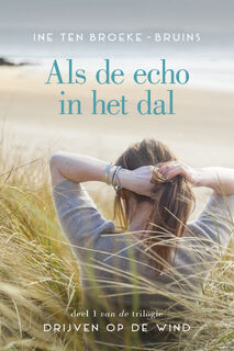Als de echo in het dal - Ine ten Broeke-Bruins (ISBN 9789401907866)