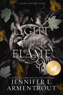 A Light in the Flame Special Edition - Jennifer L. Armentrout (ISBN 9781957568027)