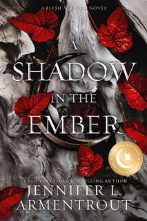 A Shadow in the Ember Special Edition - Jennifer L. Armentrout (ISBN 9781952457395)