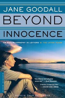 Beyond Innocence - Jane Goodall (ISBN 9780618257348)