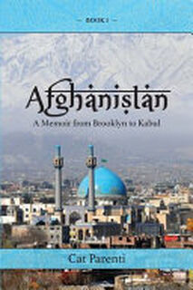 Afghanistan - Cat Parenti (ISBN 9780996431088)