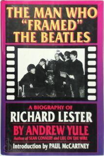 The Man who "framed" the Beatles - Andrew Yule (ISBN 9781556113901)