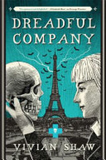Dreadful Company - Vivian Shaw (ISBN 9780356508894)