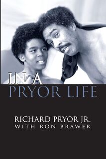 In a Pryor Life - Richard Pryor (ISBN 9781629333885)
