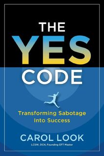 The Yes Code - Carol Look (ISBN 9798991359214)