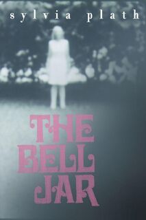 Bell Jar LP, The - Sylvia Plath (ISBN 9780060573096)