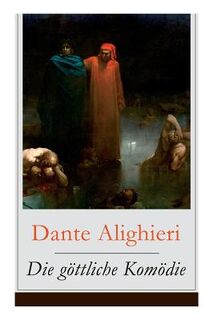 Die gottliche Komodie - Dante Alighieri, Richard Zoozmann, Gustave Dore (ISBN 9788026859598)