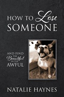 How to Lose Someone - Natalie Haynes (ISBN 9798218956653)