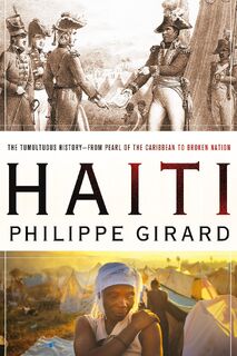 Haiti - Philippe Girard (ISBN 9780230106611)