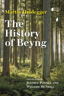 The History of Beyng - Martin Heidegger (ISBN 9780253018144)