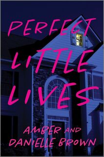 Perfect Little Lives - Danielle Brown, Amber Brown (ISBN 9780349433240)