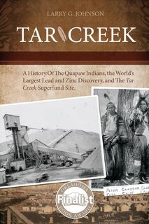 Tar Creek - Larry G Johnson (ISBN 9780983971658)