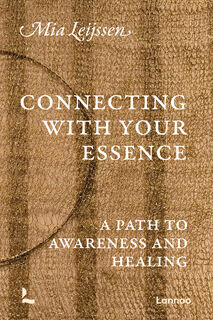 Connecting with Your Essence - Mia Leijssen (ISBN 9789059962378)