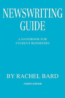 Newswriting Guide - Rachel Bard (ISBN 9780595374847)