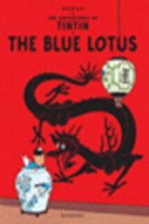 The Blue Lotus - Herge (ISBN 9781405206167)