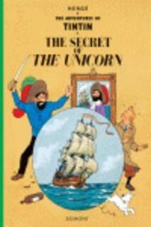The Secret of the Unicorn - Herge (ISBN 9781405206228)