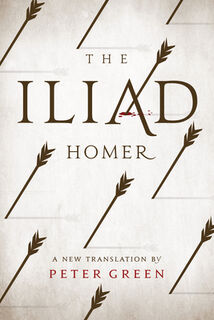 The Iliad - Homer (ISBN 9780520281417)
