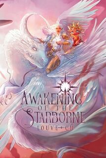 AWAKENING of the Starborne - Louve -Ch (ISBN 9798993178004)