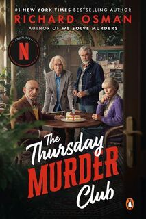Osman, R: Thursday Murder Club (Netflix Tie-In) - Richard Osman (ISBN 9780593513033)