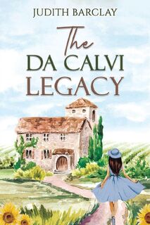 The Da Calvi Legacy - Judith Barclay (ISBN 9781035882649)