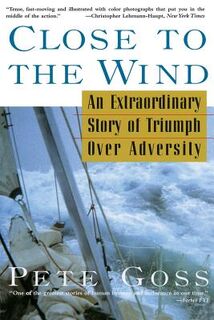 Close to the Wind - Pete Goss (ISBN 9780786707416)
