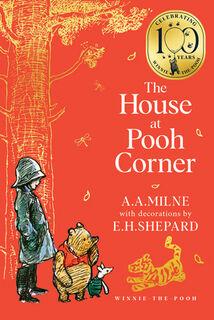Winnie-the-Pooh: The House at Pooh Corner - A. A. Milne (ISBN 9780008648091)