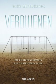 Verdwenen - Tara Altebrando (ISBN 9789025870454)