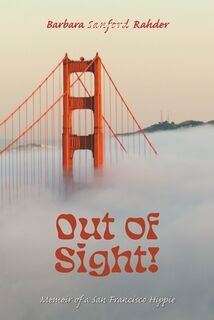 Out of Sight! - Barbara Sanford Rahder (ISBN 9781039198821)