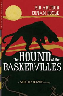 The Hound of the Baskervilles (Illustrated) - Sir Arthur Conan Doyle (ISBN 9781938938559)