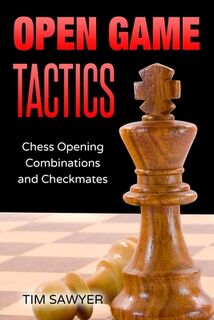 Open Game Tactics - Sawyer Tim Sawyer (ISBN 9798652749149)
