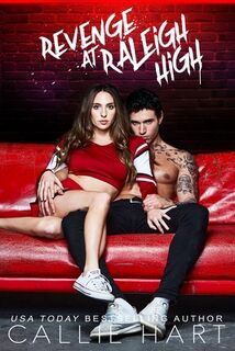 Revenge At Raleigh High - Callie Hart (ISBN 9781089975786)