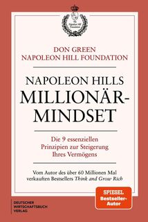 Napoleon Hills Millionär-Mindset - Don Green, Napoleon Hill (ISBN 9783690662352)