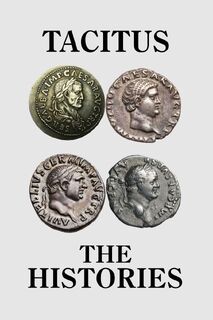 The Histories - Tacitus (ISBN 9798211195011)