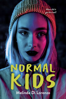 Normal Kids - Melinda Di Lorenzo (ISBN 9781459838574)