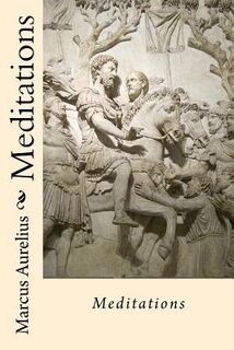 Meditations Marcus Aurelius - Paula Benitez (ISBN 9781540838223)