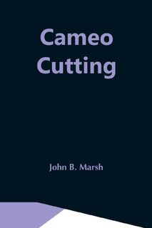 Cameo Cutting - John B Marsh (ISBN 9789354548390)
