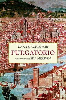 Purgatorio: A New Verse Translation - Dante Alighieri (ISBN 9781556594618)