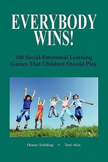 Everybody Wins! - Dianne Schilling (ISBN 9781564990600)