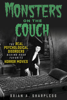 Monsters on the Couch - Brian A. Sharpless (ISBN 9781641607919)