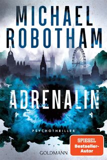 Adrenalin - Michael Robotham (ISBN 9783442495931)