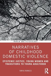 Narratives of Childhood Domestic Violence - Tanya Frances (ISBN 9781032493169)