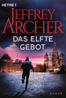 Das elfte Gebot - Jeffrey Archer (ISBN 9783453471818)