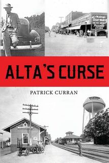 Alta's Curse - Patrick Curran (ISBN 9781530915002)