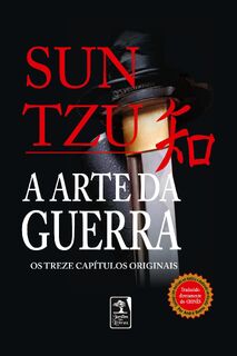 A Arte da guerra - Edicao luxo - Sun Tzu (ISBN 9788560018000)